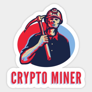 Crypto Miner Sticker